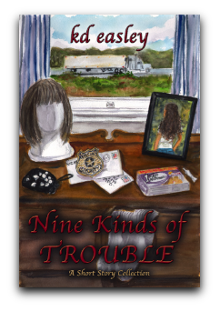Nine Kinds of Trouble
